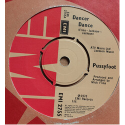 Pussyfoot Dancer Dance USED VINYL 7INCH 45 RPM SINGLE