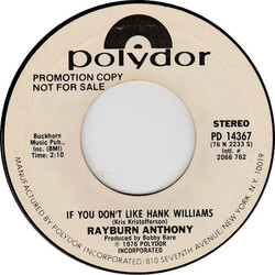 Rayburn Anthony If You Don't Like Hank Williams USED VINYL 7INCH 45 RPM SINGLE PROMO STEREO MONO