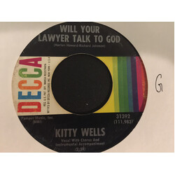 Kitty Wells Will Your Lawyer Talk To God / The Big Let Down VINYL 7" USED