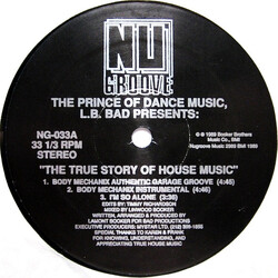 The Prince Of Dance Music / L.B. Bad The True Story Of House Music USED VINYL 12INCH 33 S RPM STEREO