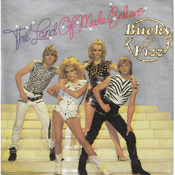 Bucks Fizz The Land Of Make Believe USED VINYL 7INCH 45 RPM SINGLE STEREO