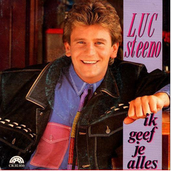 Luc Steeno Ik Geef Je Alles Vinyl 7" USED