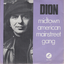 Dion (3) Midtown American Mainstreet Gang USED VINYL 7INCH 45 RPM SINGLE PROMO