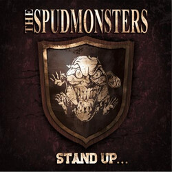 The Spudmonsters Stand Up...For What You Believe! Vinyl LP USED