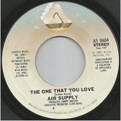 Air Supply The One That You Love USED VINYL 7INCH SINGLE 45 RPM
