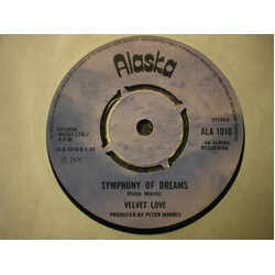Velvet Love Symphony Of Dreams USED VINYL 7INCH 45 RPM SINGLE