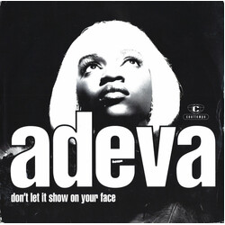 Adeva Don't Let It Show On Your Face USED VINYL 7INCH 45 RPM SINGLE