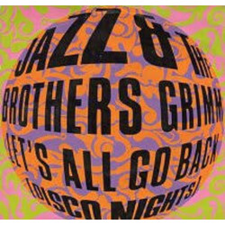 Jazz & The Brothers Grimm Let's All Go Back (Disco Nights) Vinyl 7" USED