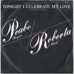 Peabo Bryson / Roberta Flack Tonight I Celebrate My Love USED VINYL 7INCH 45 RPM SINGLE