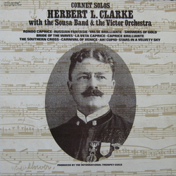 Herbert L. Clarke / Sousa's Band / Victor Symphony Orchestra Cornet Solos Vinyl LP USED