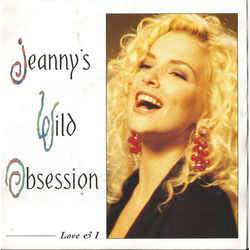 Jeanny's Wild Obsession Love & I Vinyl 7" USED