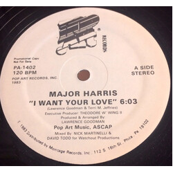 Major Harris I Want Your Love USED VINYL 12INCH 33 S RPM PROMO
