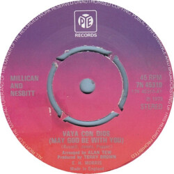 Millican & Nesbitt Vaya Con Dios (May God Be With You) USED VINYL 7INCH 45 RPM SINGLE