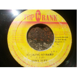 Tony Tuff Working So Hard USED VINYL 7INCH 45 RPM
