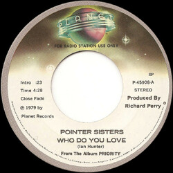 Pointer Sisters Who Do You Love USED VINYL 7INCH 45 RPM SINGLE PROMO STEREO MONO