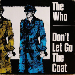 The Who Don't Let Go The Coat USED VINYL 7INCH 45 RPM SINGLE