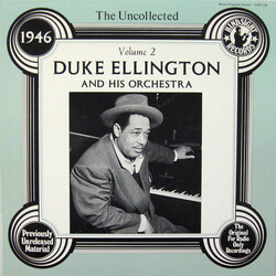 Duke Ellington And His Orchestra The Uncollected Duke Ellington And His Orchestra Volume 2 - 1946 Vinyl LP USED