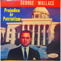 George Wallace (9) Prejudice Or Patriotism Vinyl LP USED