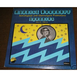 Maurice Woodruff Aquarius: Jan. 20 - Feb. 18 Vinyl LP USED