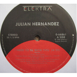 Julian Hernandez I Need To Be With You / Edge Of The Knife USED VINYL 12INCH 33 S RPM