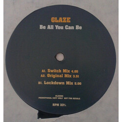 Glaze Be All You Can Be USED VINYL 12INCH PROMO