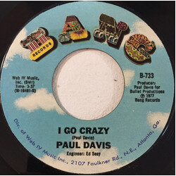 Paul Davis (3) I Go Crazy USED VINYL 7INCH 45 RPM SINGLE