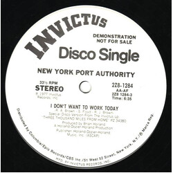 New York Port Authority I Don't Want To Work Today / Rainbow USED VINYL 12INCH 33 S RPM SINGLE PROMO