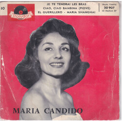 Maria Candido Je Te Tendrai Les Bras USED VINYL 7INCH 45 RPM EP