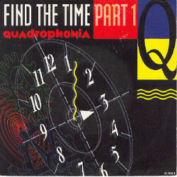 Quadrophonia Find The Time (Part 1) VINYL 7" USED