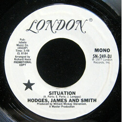 Hodges, James And Smith Situation USED VINYL 7INCH 45 RPM PROMO STEREO MONO