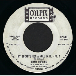 Jimmy Rushing My Bucket's Got A Hole In It Part I / Part II USED VINYL 7INCH SINGLE PROMO