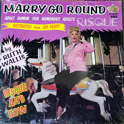 Ruth Wallis Marry Go Round Vinyl LP USED