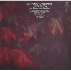 Gaetano Donizetti / Karl-Bernhard Sebon / Günther Passin / Jörg Fadle / Hans Maile / René Forest / RIAS Sinfonietta / Jiří Stárek (2) Concertini Für B