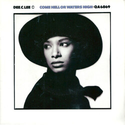 Dee C. Lee Come Hell Or Waters High USED VINYL 7INCH SINGLE 45 RPM