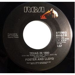 Foster And Lloyd Texas In 1880 USED VINYL 7INCH 45 RPM SINGLE