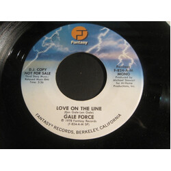 Gale Force (2) Love On The Line USED VINYL 7INCH 45 RPM PROMO STEREO MONO