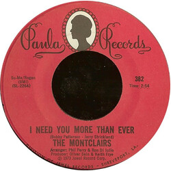The Montclairs I Need You More Than Ever / Prelude To A Heartbreak USED VINYL 7INCH 45 RPM