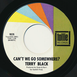 Terry Black (2) Can't We Go Somewhere? USED VINYL 7INCH 45 RPM SINGLE STYRENE