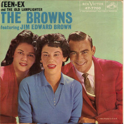 The Browns (3) / Jim Ed Brown Teen-Ex / The Old Lamplighter VINYL 7" USED
