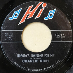 Charlie Rich Nobody's Lonesome For Me / My Heart Would Know USED VINYL 7INCH 45 RPM