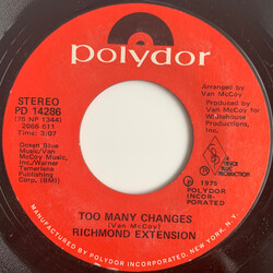 Richmond Extension Too Many Changes USED VINYL 7INCH 45 RPM SINGLE