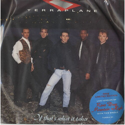 Terraplane If That's What It Takes Vinyl 7" USED