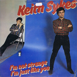 Keith Sykes I'm Not Strange I'm Just Like You Vinyl LP USED