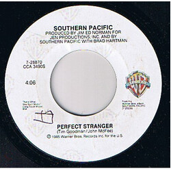 Southern Pacific Perfect Stranger / Bluebird Wine USED VINYL 7INCH 45 RPM