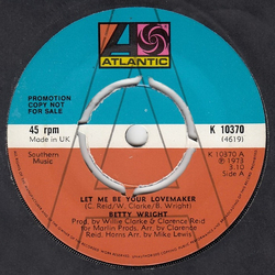 Betty Wright Let Me Be Your Lovemaker / Jealous Man Vinyl 7" USED