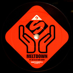 Meltdown My Life Is In Your Hands USED VINYL 12INCH PROMO
