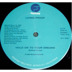Living Proof (3) Hold On To Your Dreams USED VINYL 12INCH 33 S RPM