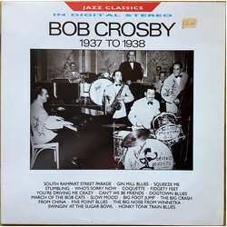 Bob Crosby Bob Crosby ‎ 1937 to 1938 Vinyl LP USED