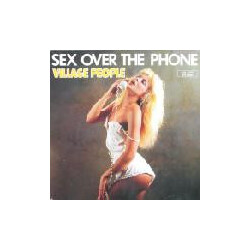 Village People Sex Over The Phone USED VINYL 7INCH