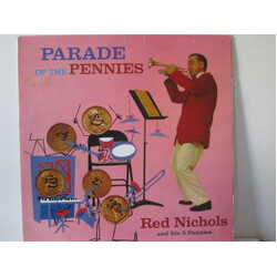 Red Nichols And His Five Pennies Parade Of The Pennies Vinyl LP USED
